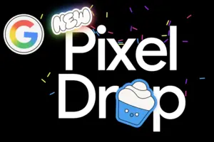 Березневий Pixel Drop від Google: додали понад десять нових функцій