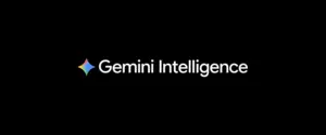 Android станет “интеллектуальной системой“: Google представила Gemini Intelligence
